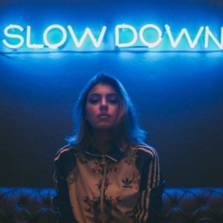 Slow Down